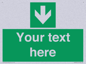 Safe condition Custom arrow down sign